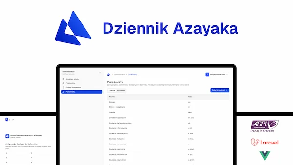Dziennik Azayaka - AGPL3, Laravel, Vue.js